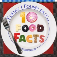 10 Fascinating Food Facts