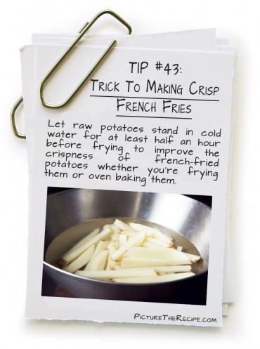 Trick To Making Crisp French Fries