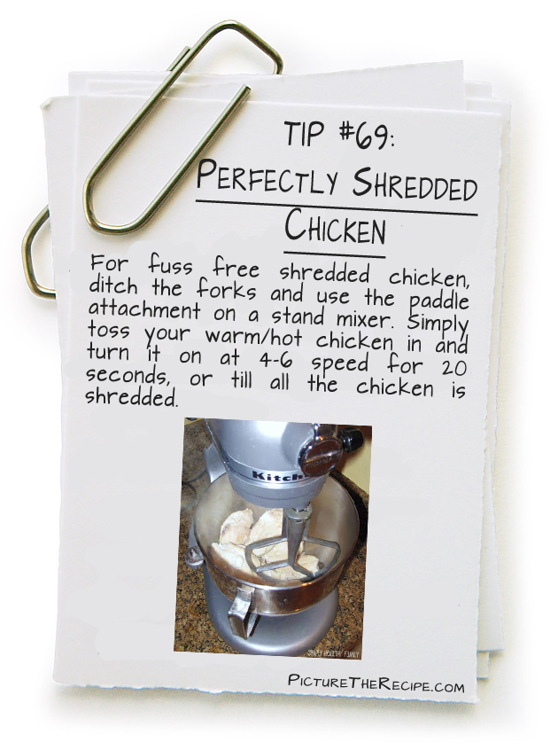 Picture The Recipe Tips - Perfectly Shredded Chicken