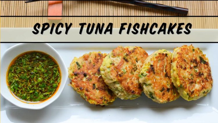How To Make Spicy Tuna Fishcakes