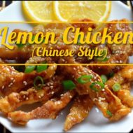 Chinese Style- Lemon Chicken