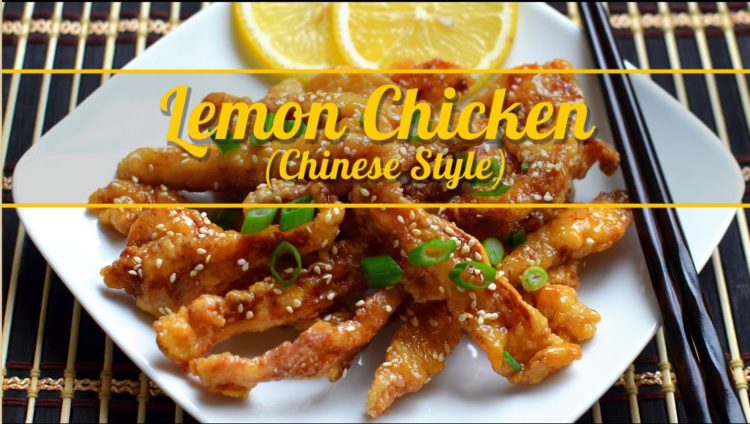 Chinese Style- Lemon Chicken