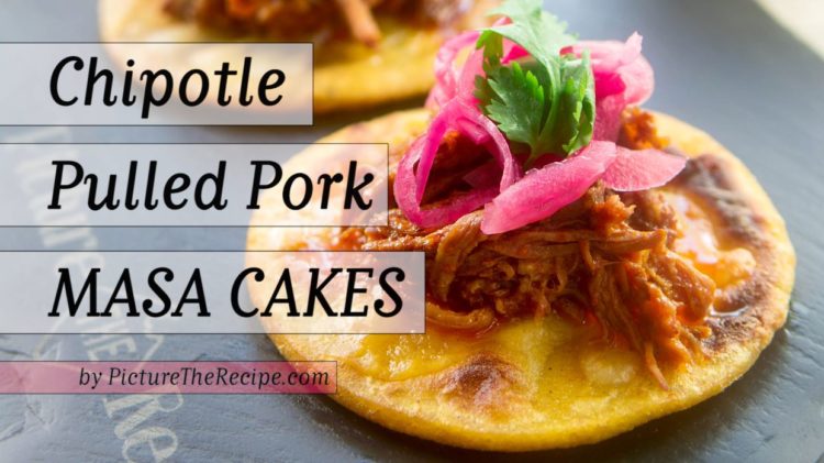 Chipotle Pork Masa Cakes
